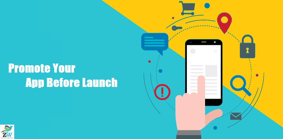 You Must Promote Your App Before Its Launch 
